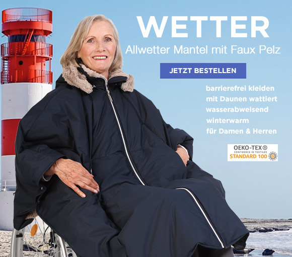 Der Allwetter Mantel für Rollstuhlfahrer mit Faux Pelz & Daunenwattierung